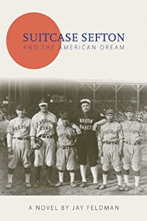 Suitcase Sefton and the American Dream Hardcover Jay FeldmanFree US Delivery | ISBN:1572438126-image