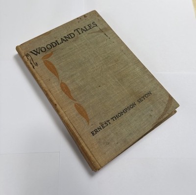 Woodland Tales by Ernest Thompson Seton 1940 Some Wear to Cover