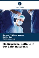Garima Pritikant Verma (U. A.) | Medizinische NotfäLle In Der Zahnarztpraxis