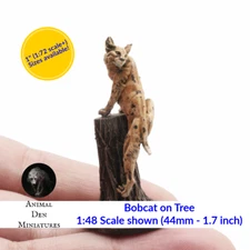 Bobcat / Lynx on Tree - 1:48 Scale Choose a Size miniature Animal Den Miniatures