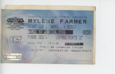 Myléne Farmer Konzertkarte ''Bevor que l'ombre'' Januar 2006