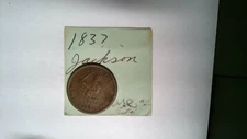 OLD RARE VINTAGE ANTIQUE TOKEN MEDAL COIN 1837 HARD TIMES JACKSON TAKE RESPONSIB
