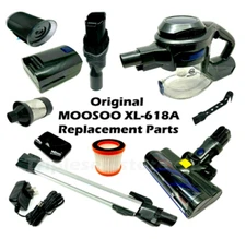 New Original MOOSOO XL-618A Cordless Stick Vacuum Cleaner - Replacement Parts!!!