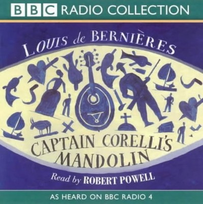Captain Corelli's Mandolin (BBC Radio Collection) - de Bernieres, Louis