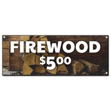 Firewood $5.00 Banner Concession Stand Food Truck Single Sided