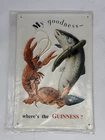 Vintage Embossed Beer Tin Metal Bar Sign My Goodness Where's The Guinness 12”x8”