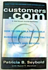 Customers. Com by Patricia B Seybold (Hardcover 1998) Profitable Business