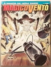 MAGICO VENTO N° 22 IL RAGAZZO DAI CAPELLI BIANCHI 1999 BONELLI