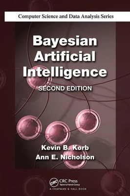 Kevin B Korb (u. a.) | Bayesian Artificial Intelligence | Taschenbuch | Englisch