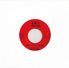 rare northern soul original 45 Tony Birchett Don't put out the fire LBJ