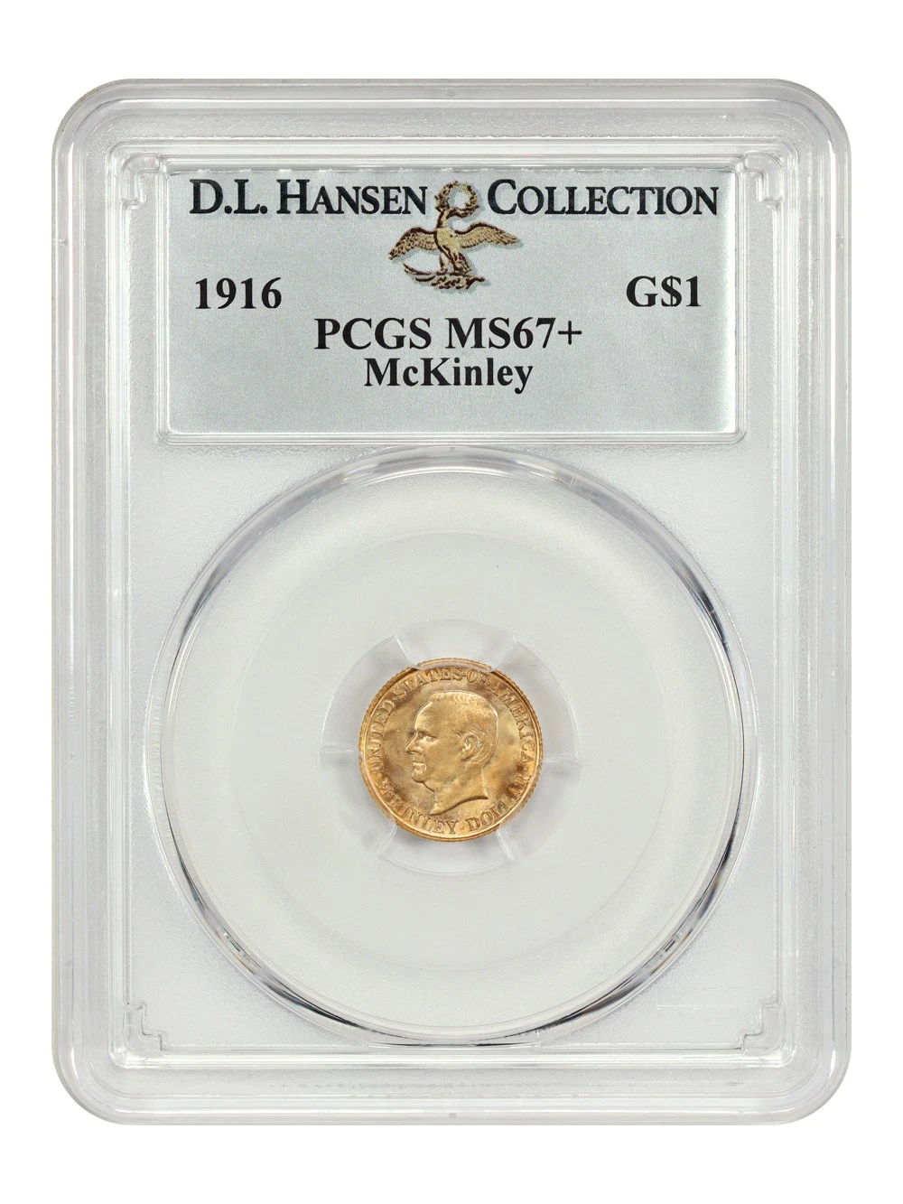 1916 G$1 McKinley PCGS MS67+ ex: D.L. Hansen - Classic Gold Commemorative