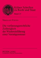 Nikolaus Vieten | Die Verfassungsrechtliche ZuläSsigkeit der WiedereinfüHrung...