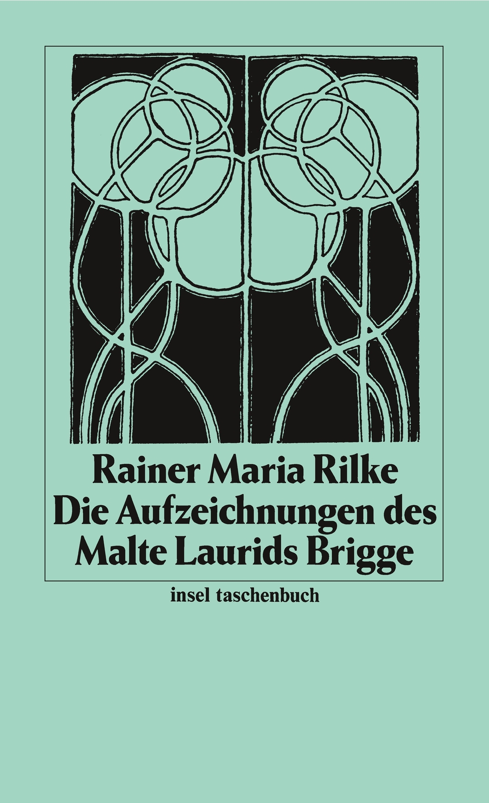 Die Aufzeichnungen Des Malte Laurids Brigge, Rainer Maria Rilke