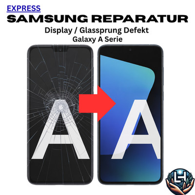 Samsung A Serie Display Reparatur  S Note Flip Fold  Ultra Plus Lite Handy ORG