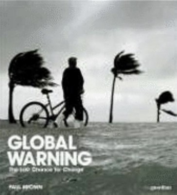 Global Warning Hardcover Paul Brown