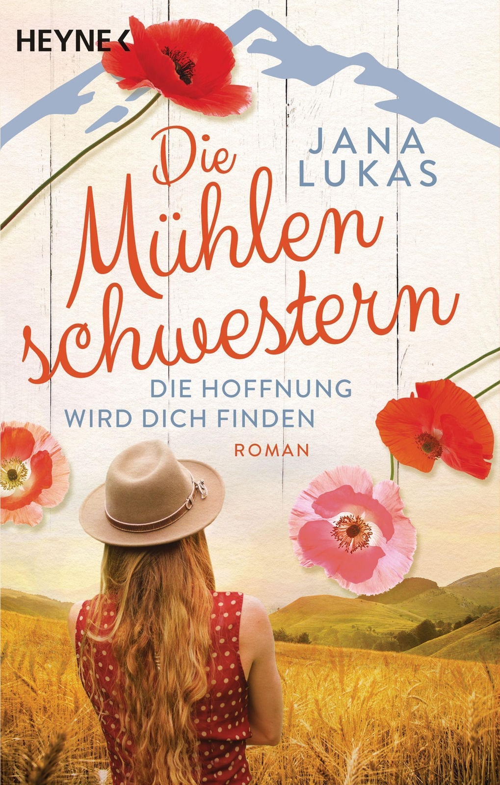 Thumbnail - Die Mühlenschwestern - Die Hoffnung Wird Dich Finden Jana Lukas