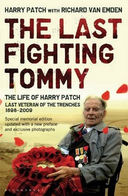 The Last Fighting Tommy (Memorial Edition): The Life...
