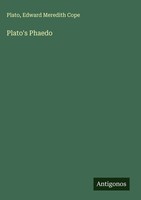 Plato (U. A.) | Plato's Phaedo | Buch | Englisch (2025) | Antigonos Verlag