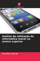 AnáLise Da UtilizaçãO Da InformáTica MóVel No Ensino Superior, Mavellas Sib ...