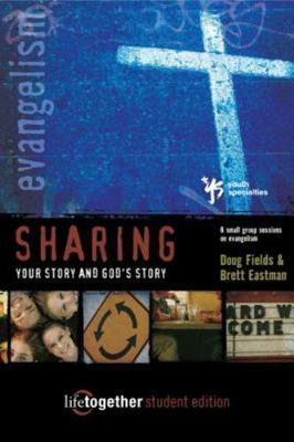 Sharing Your Story and God's Story--Stude- 9780310253372, Doug Fields, paperback