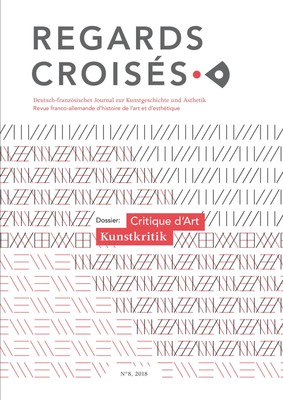 Regards croisés N°8, 2018 | Critique d´art / Kunstkritik | Deutsch | Taschenbuch