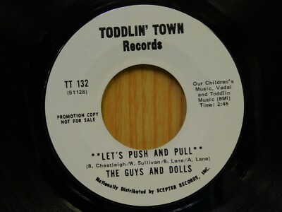 Guys And Dolls promo 45 Lets Push And Pull bw China Town on Toddlin Town 