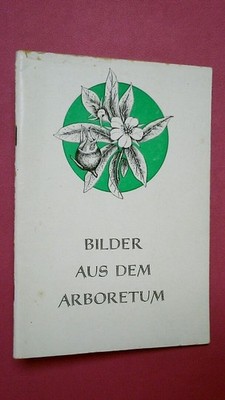 262709 BILDER AUS DEM ARBORETUM