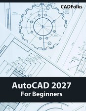 AutoCAD 2027 For Beginners COLORED