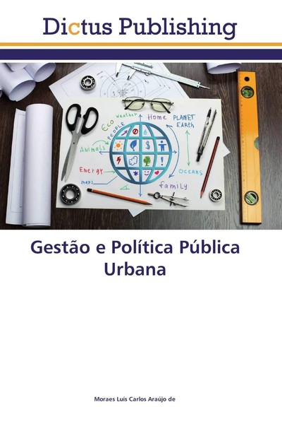 Moraes LuíS Carlos AraúJo De | GestãO E PolíTica PúBlica Urbana | Taschenbuch-image