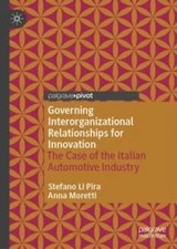 Governing Interorganizational Relationships for Innovation by Ste