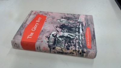 			The Glory Boy, James Balfour, New Authors, 1961, Hardcover		