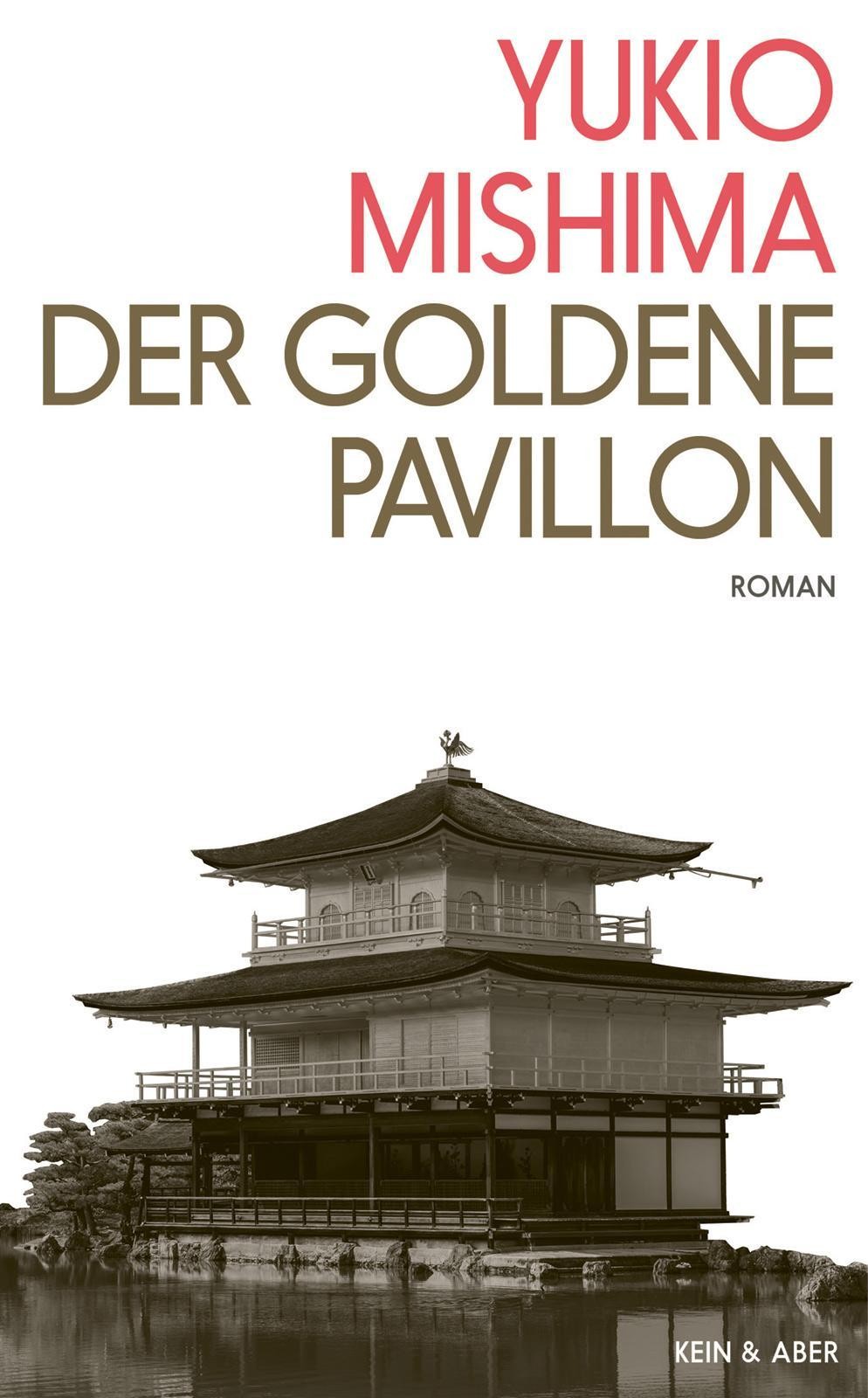 Yukio Mishima ~ Der Goldene Pavillon