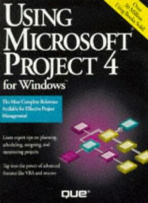 Using Microsoft Project 4.0 for Windows,Tim Pyron