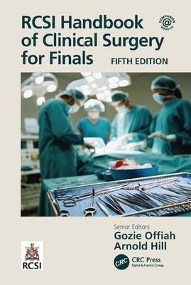 RCSI Handbook of Clinical Surgery for Finals 5th Edition by Gozie Offiah Paperba