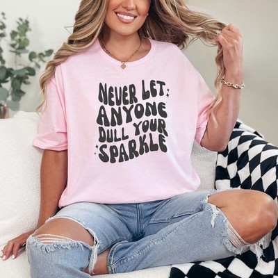 Never Let Everyone Dull Your Damen Ring-Spun T-Shirt Retro Zitat Geschenk für sie