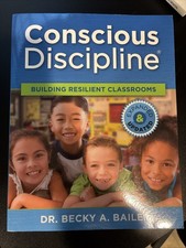 Conscious Discipline: Expanded & Updated, Dr. Becky A. Bailey, Paperback