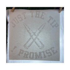 New Just The Tip..I Promise...2nd Amendment..Military Heat Transfer Craft Gift