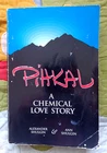 Pihkal: A Chemical Love Story by Alexander Shulgin (English) Paperback  GOOD