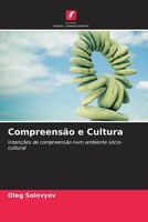 Oleg Solovyov | CompreensãO E Cultura | Taschenbuch | Portugiesisch (2022)