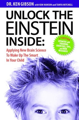 Unlock the Einstein Inside: Applying New Brain Science to Wake U