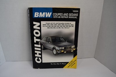 Chilton BMW Coupes And Sedans 1970 - 88 Repair Manual US And Canadian Models