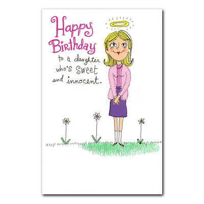 Funny HAPPY BIRTHDAY Card, FOR DAUGHTER by American