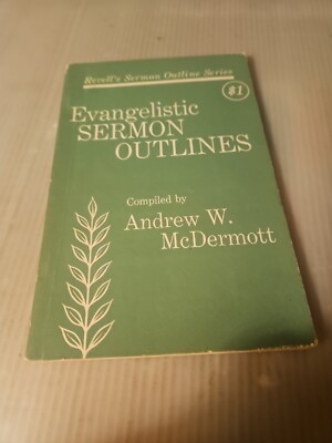 Vintage 1959, ''Evangelistic Sermon Outlines'' By Andrew W. McDermott Paperback 