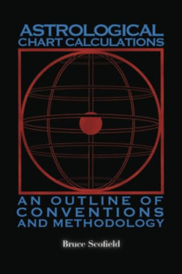 Astrological Chart Calculations:: An Outline of Convent - Paperback / softback N