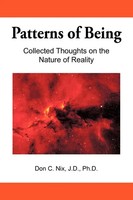 Don C. Nix | Patterns Of Being | Taschenbuch | Englisch (2010) | Iuniverse