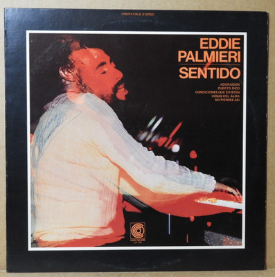 EDDIE PALMIERI ''Sentido'' 1973 (COCO/CLP103) SALSA VG+/EX!!
