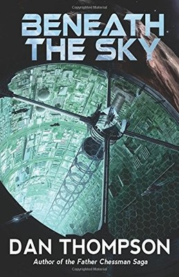 BENEATH THE SKY By Dan Thompson **BRAND NEW**