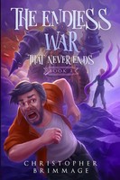 The Endless War That Never Ends | Christopher Brimmage | Taschenbuch | Englisch