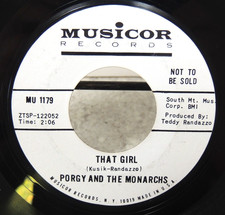 Porgy And The Monarchs That Girl/If It's For Real Baby 45 RPM White Label Promo