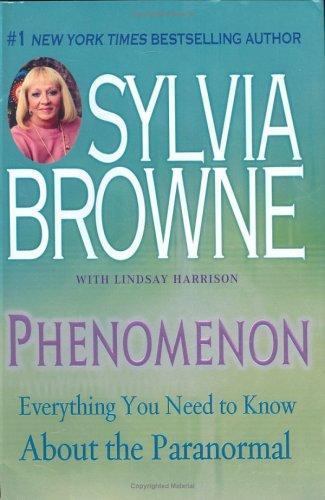 Phenomenon: Everything You Need to Know About the Paranormal, Browne